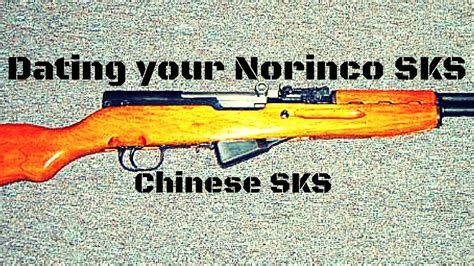 dating your norinco sks